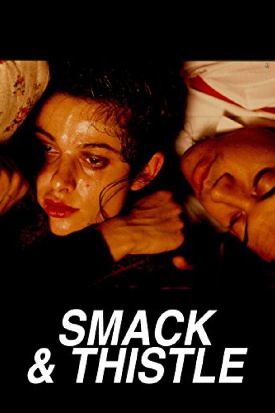 Smack and Thistle poster